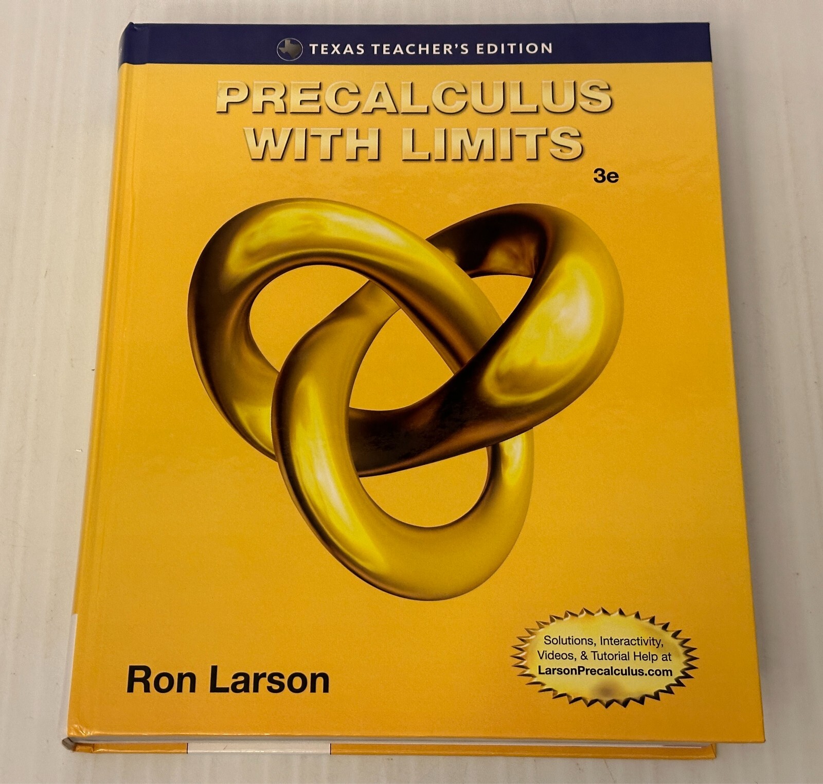 Precalculus with Limits by Ron Larson, 3e,Texas Teacher’s Edition. HC, Like New
