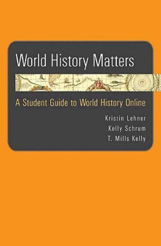 World History Matters: A Student Guide to World History Online