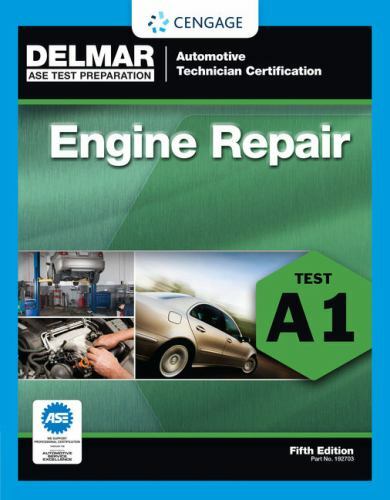 Delmar A1 ASE Automotive Engine Repair Test Prep Home Study Exam Manual Guide