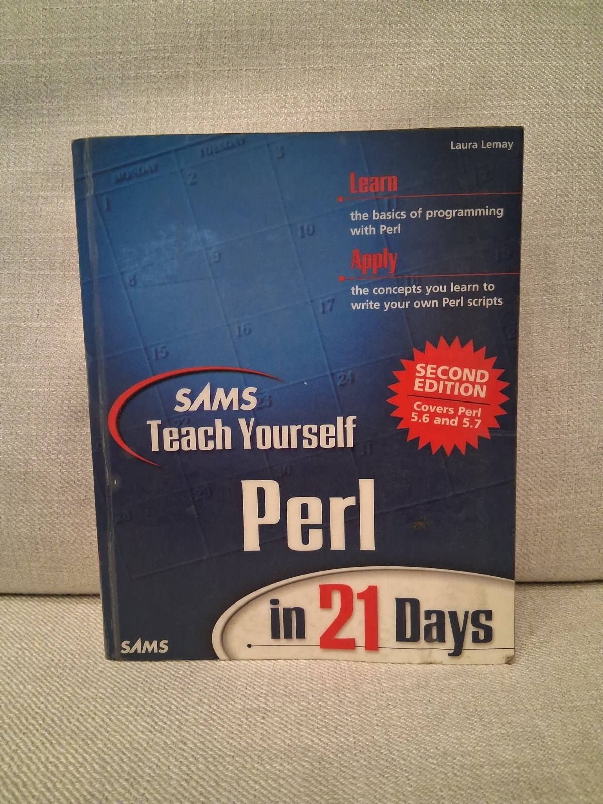 Sams Teach Yourself Ser.: Perl in 21 Days by Laura Lemay, Neall Alcott and…