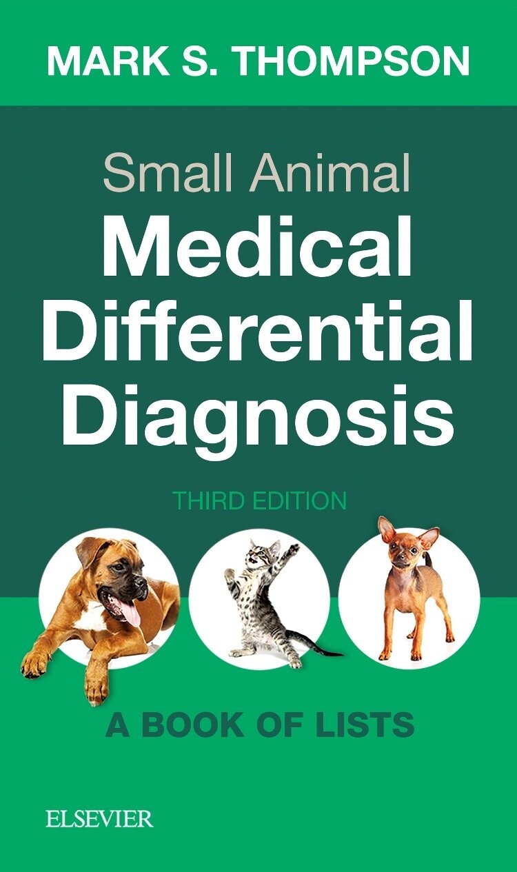 SMALL ANIMAL MEDICAL DIFFERENTIAL DIAGNOSIS: A BOOK OF LISTS Paperback