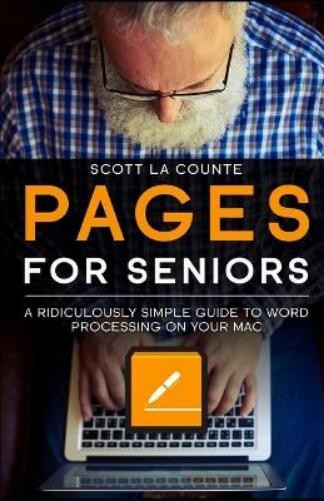 Scott La Counte Pages For Seniors (Paperback)