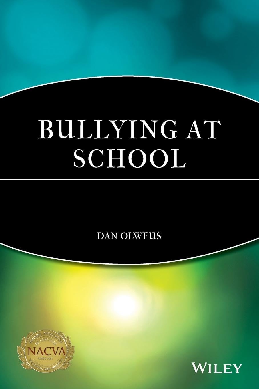 Bullying at School: What We Know and What We Can Do (Understanding Children&rsquo;…