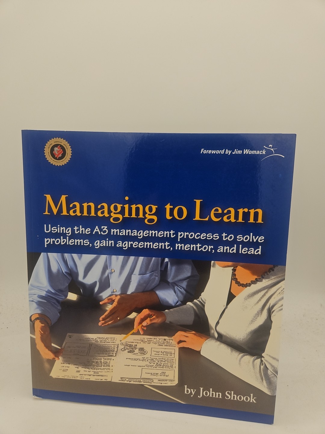 Managing to Learn Using the A3 Management Trade Paperback Shook John VG Cond H4