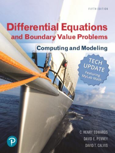 Differential Equations and Boundary Value Problems : Computing and Modeling,…