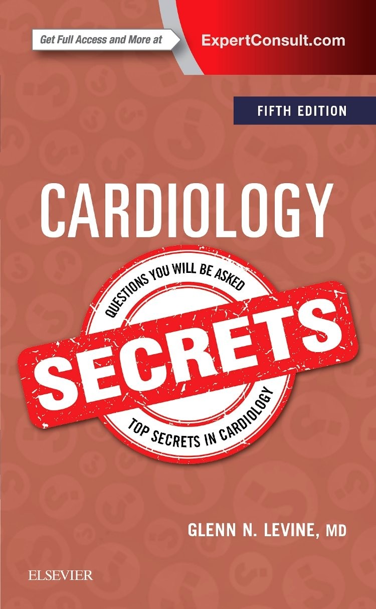Cardiology Secrets – paperback Levine MD FACC FAHA, Glenn N.