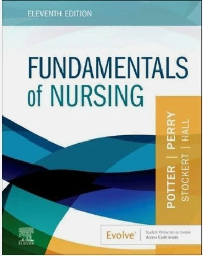 Fundamentals of Nursing by Patricia A. Stockert, Anne Griffin Perry, Patricia A.