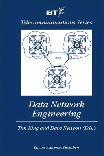 Data Network Engineering, Hardcover by King, Tim (EDT); Newson, Dave (EDT), L…