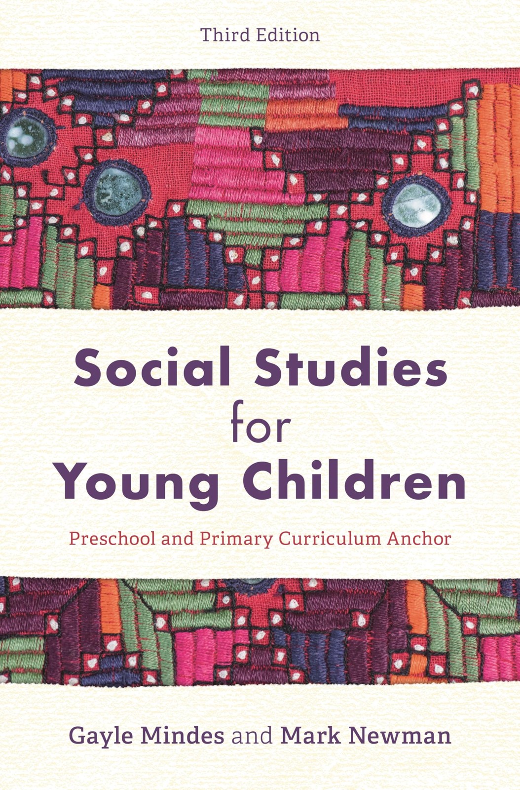 Social Studies for Young Children: Preschool and Primary Curriculum Anchor, …