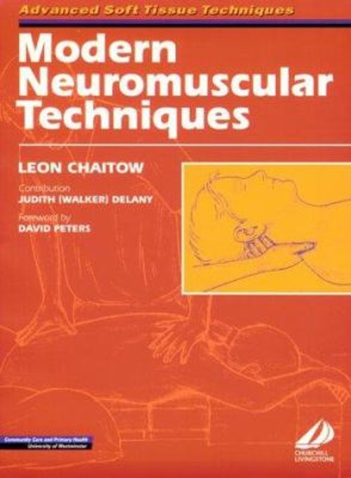 Modern Neuromuscular Techniques Paperback Leon Chaitow