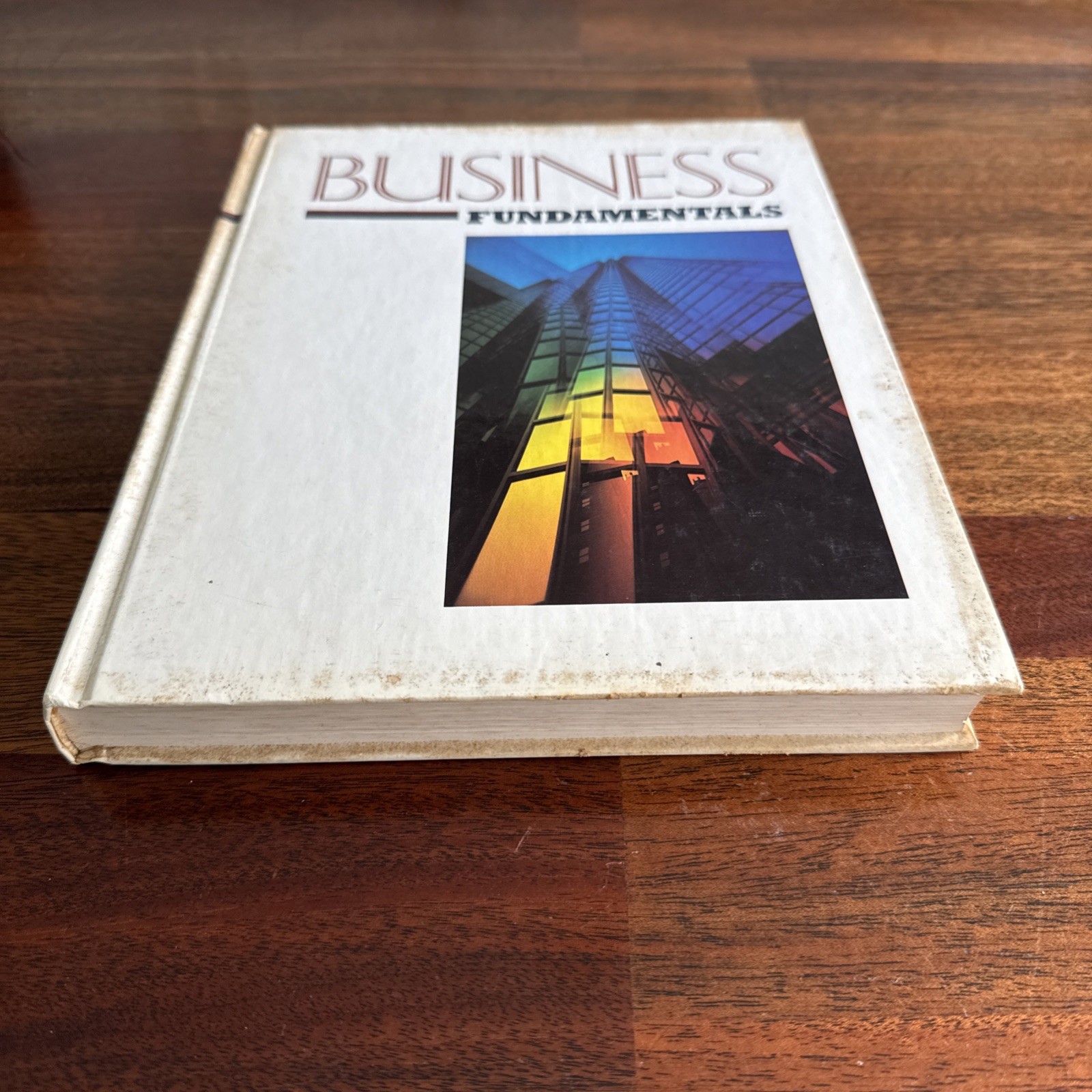 BUSINESS FUNDAMENTALS. By Wanda Freeman – Hardcover