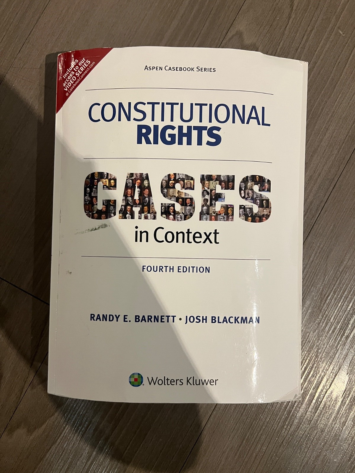 Constitutional Rights : Cases in Context, Fourth Edition