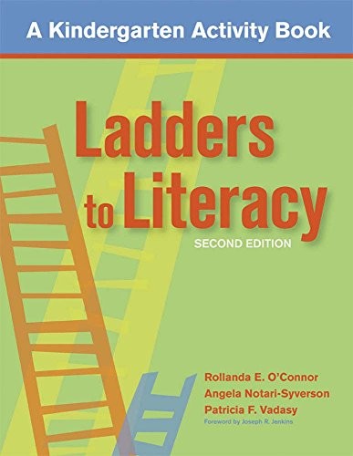 Ladders to Literacy: A Kindergarten…, Vadasy Ph.D., P