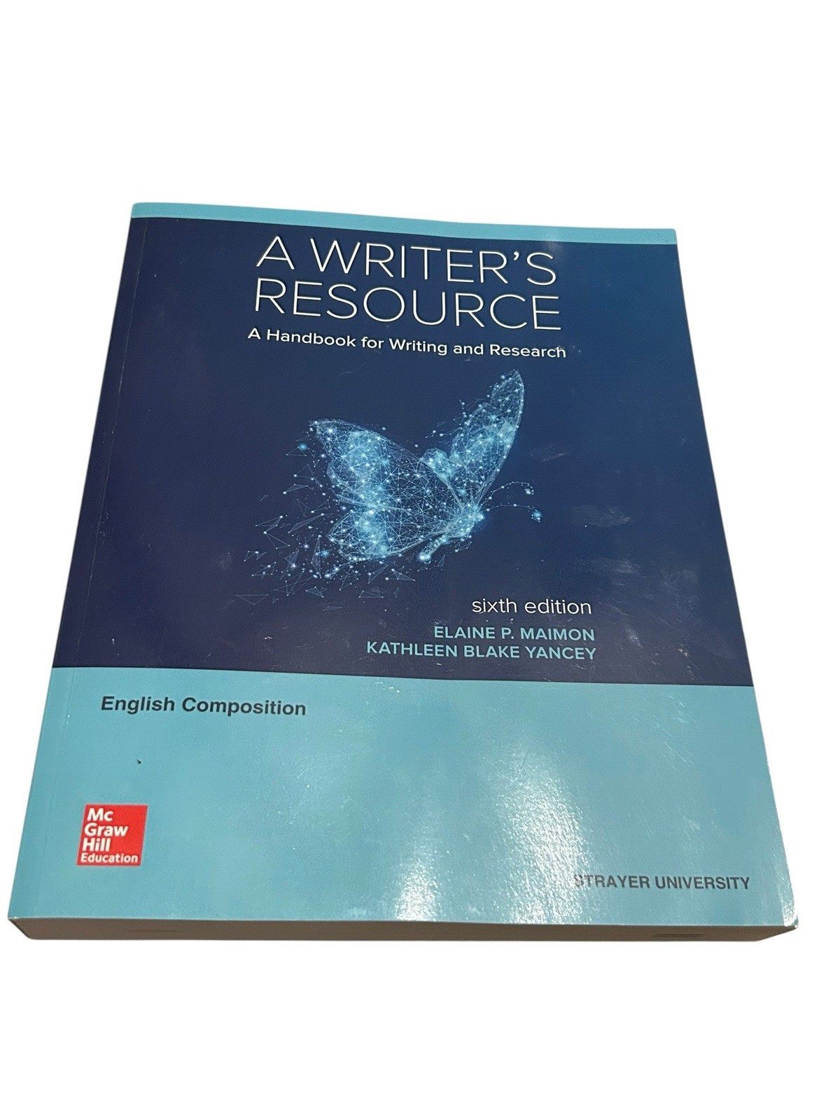 Writer’s Resource Handbook for Writing & Research English Composition 6th Ed