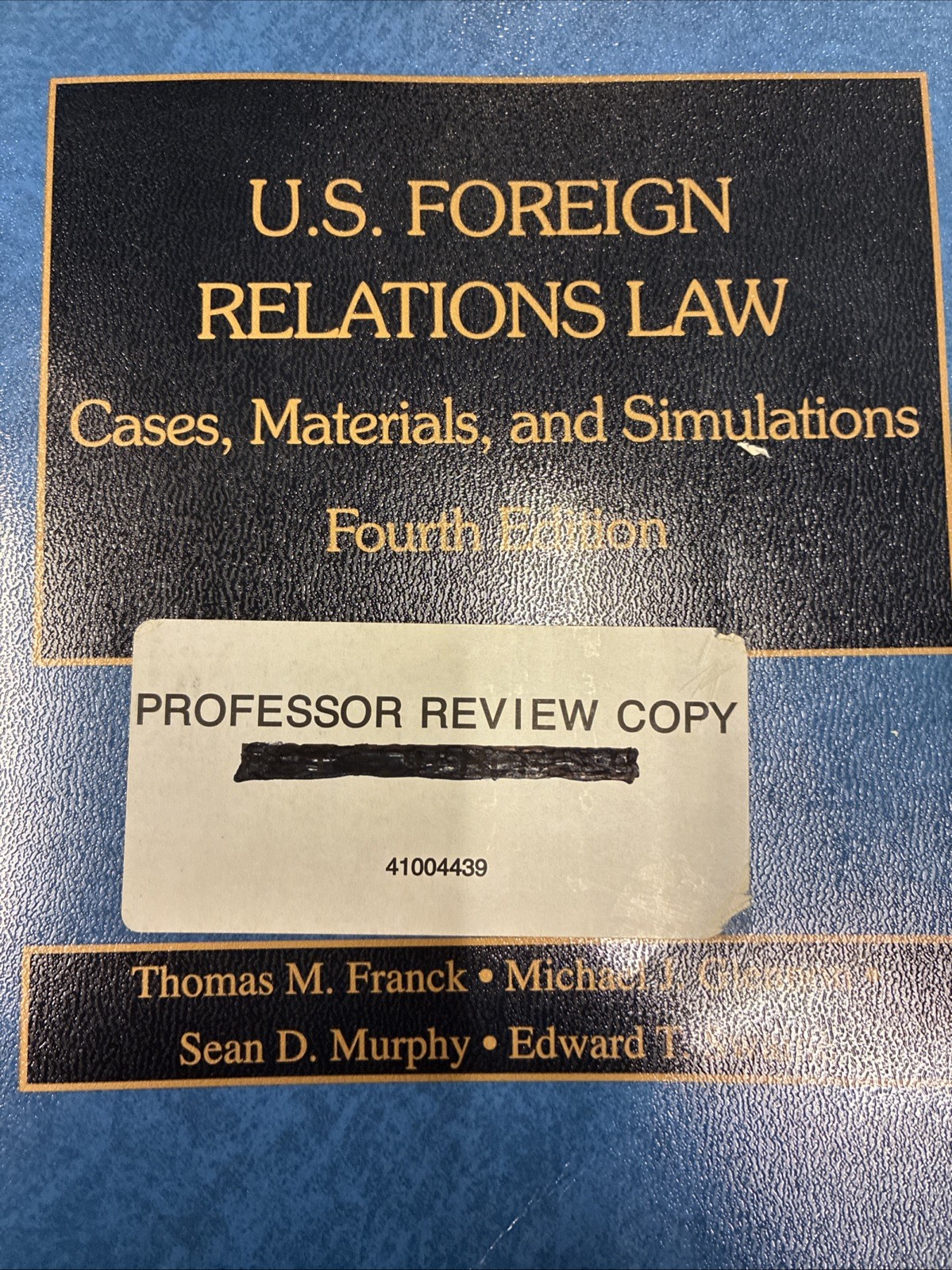 ✅U.S. Foreign Relations Law: Cases, Materials, and Simulations (American Caseboo