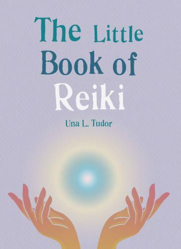 The Little Book of Reiki by