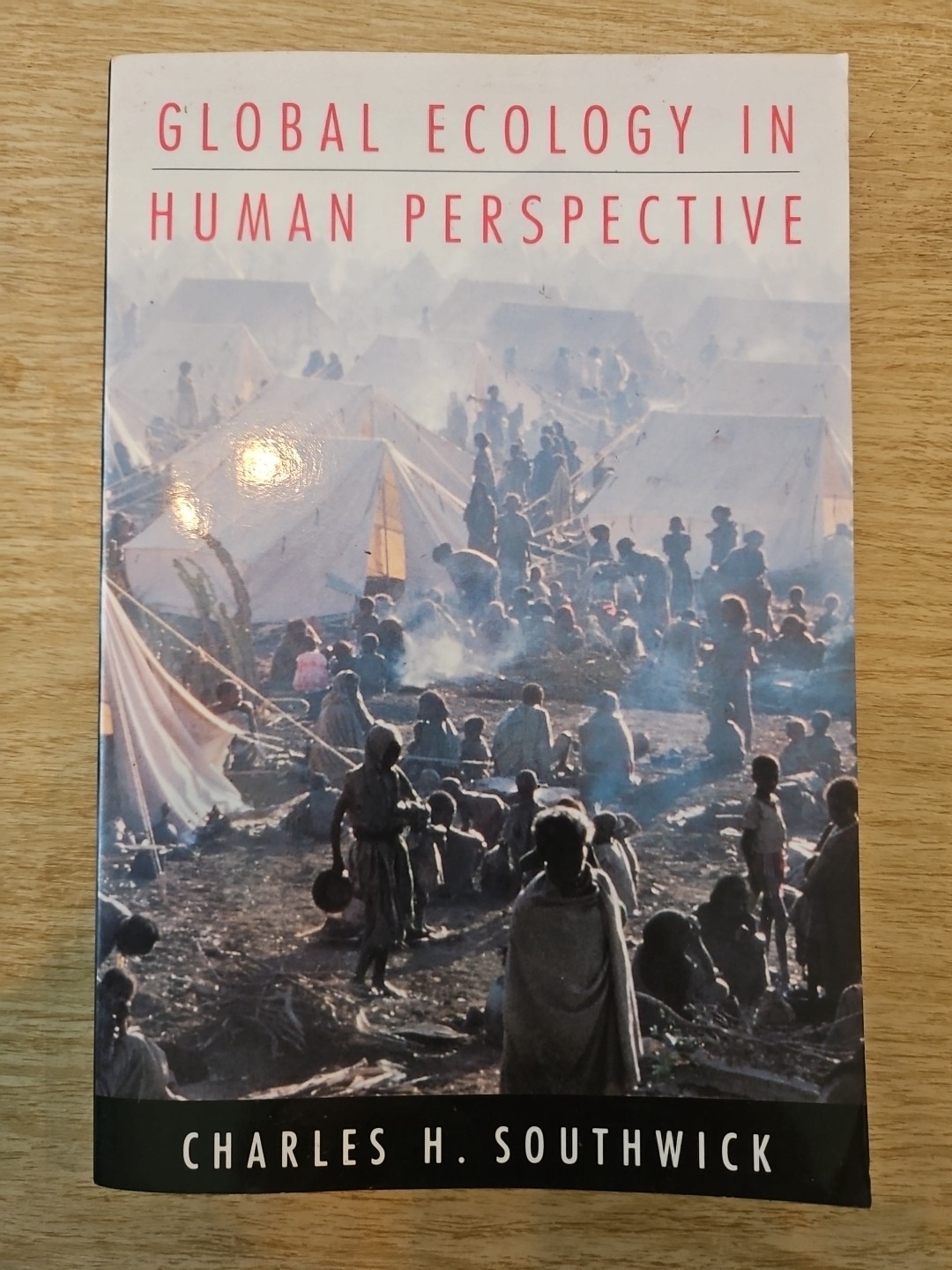 Global Ecology in Human Perspective by Charles H. Southwick (1996, Trade…
