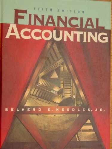 Financial Accounting – Hardcover, by Needles Belverd E. – Very Good
