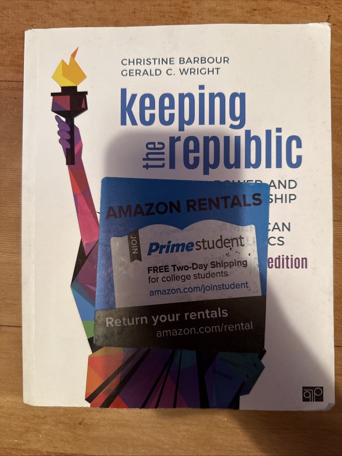 Keeping the Republic : Power and Citizenship in American Politics