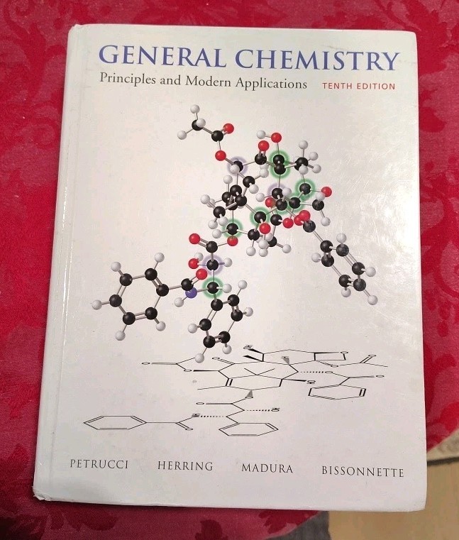 General Chemistry : Principles and Modern Applications by Carey Bissonnette, F.