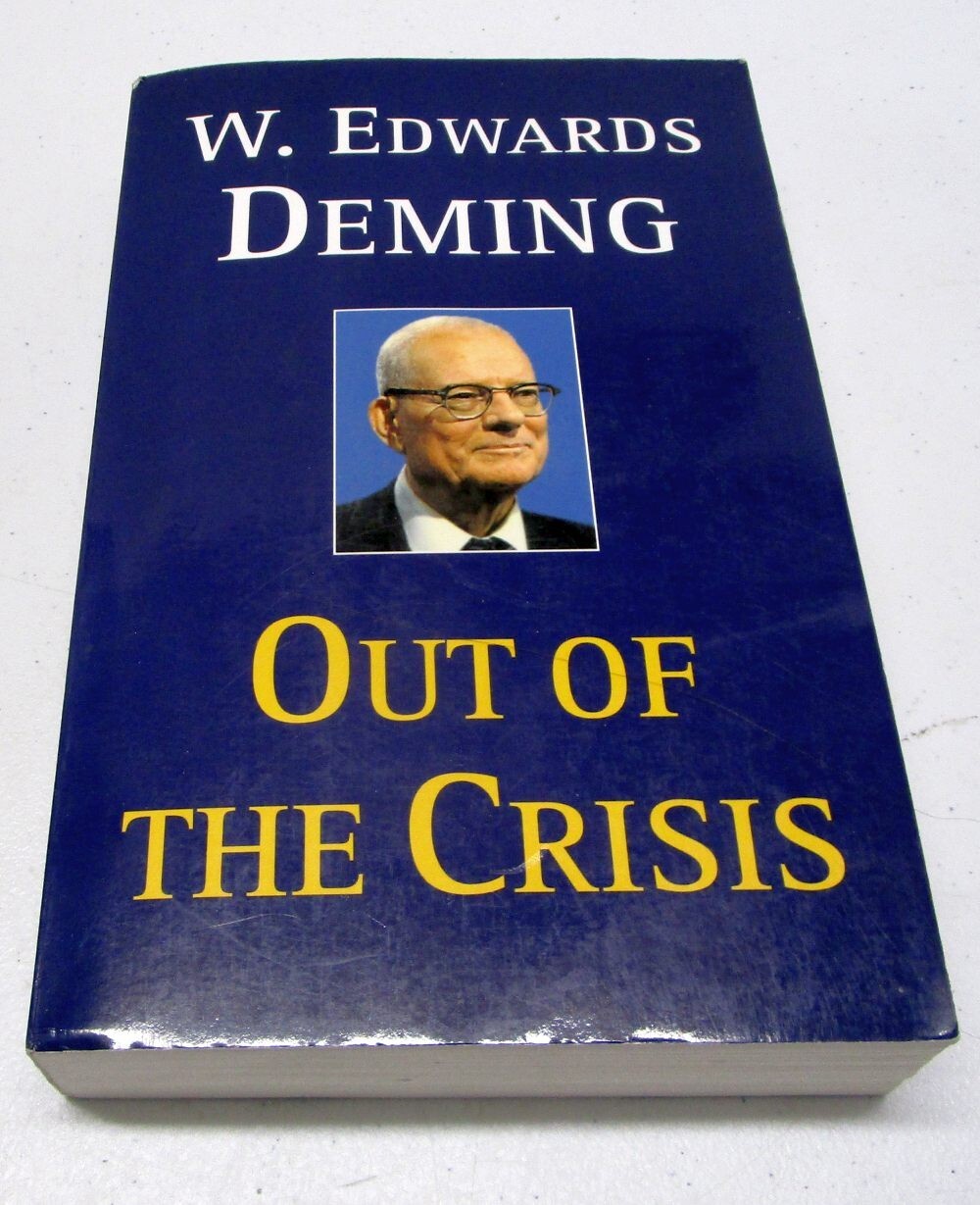 Out of the Crisis (MIT Press) – Paperback By Deming, W. Edwards
