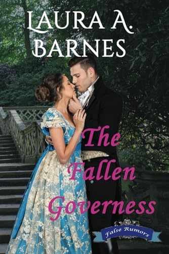 The Fallen Governess (False Rumors) – Paperback, by Barnes Laura A. – Very Good