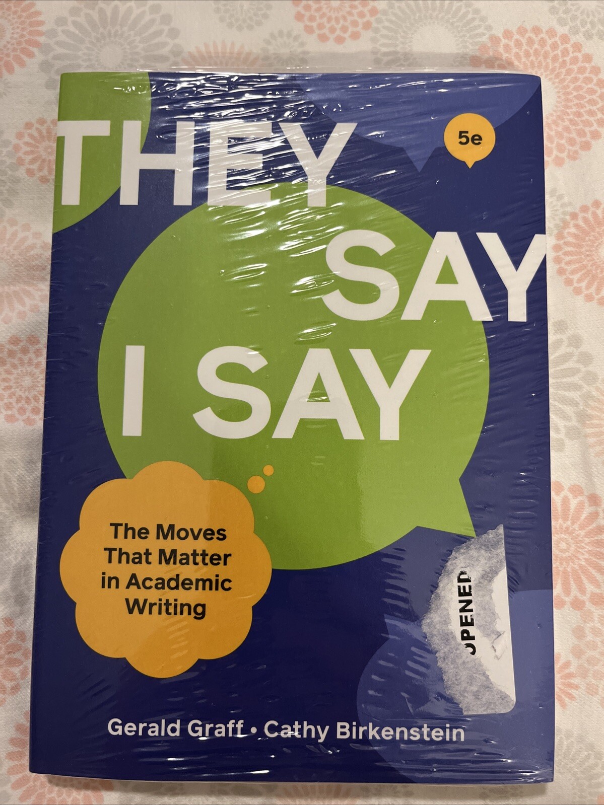 They Say I Say (Fifth Edition) – Paperback By Graff, Gerald – NEW SEALED