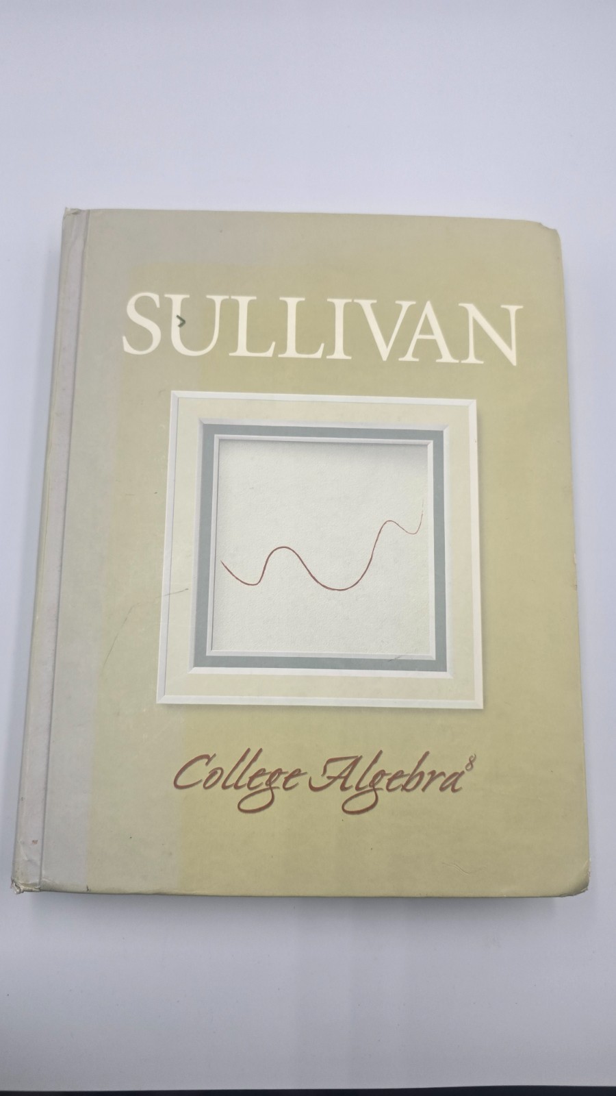 College Algebra (8th Edition)(Michael Sullivan) B6