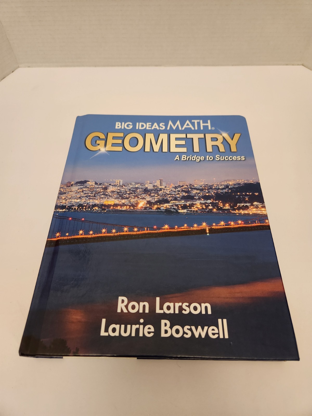 Big Ideas Math: Geometry Ron Larson 2019 Hardcover Ships Fast