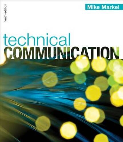 Technical Communication – Paperback By Markel, Mike – ACCEPTABLE