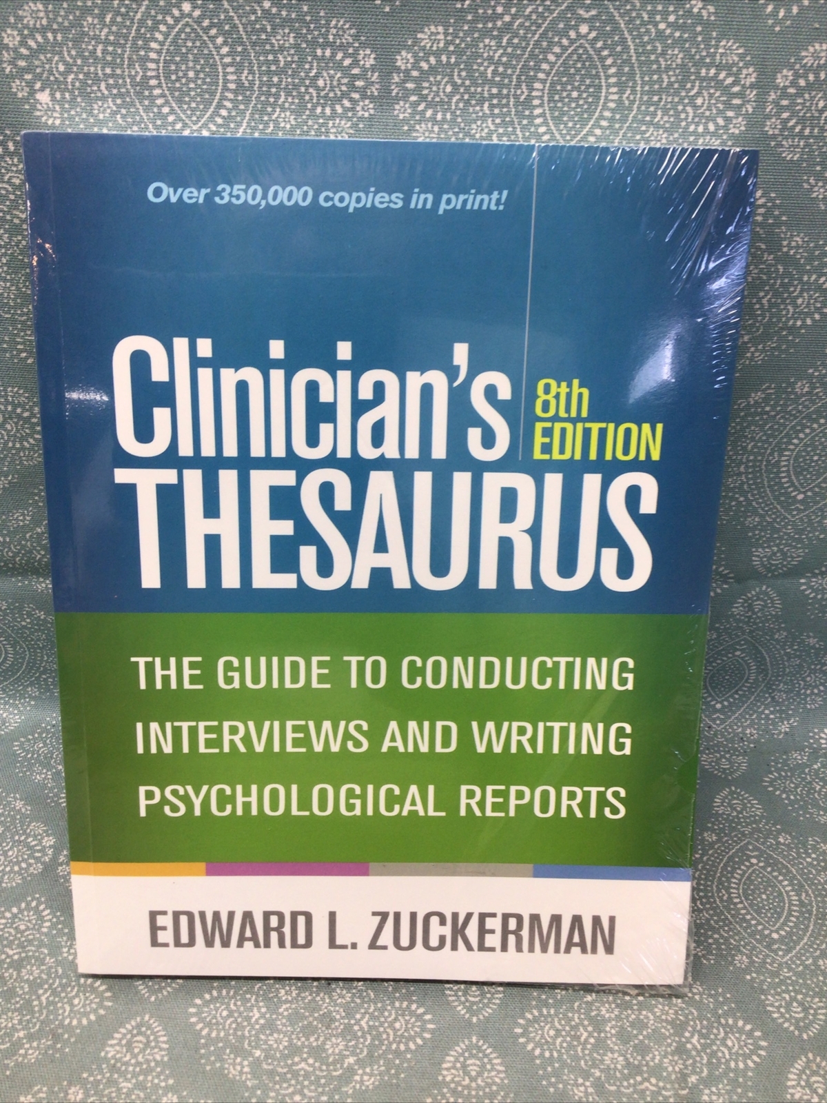 Clinician’s Thesaurus, 8th Edition : The Guide to Conducting Interviews and…