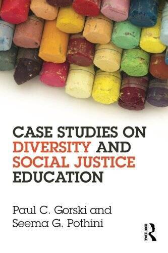 Case Studies on Diversity and Social Justice Education – Paperback – GOOD