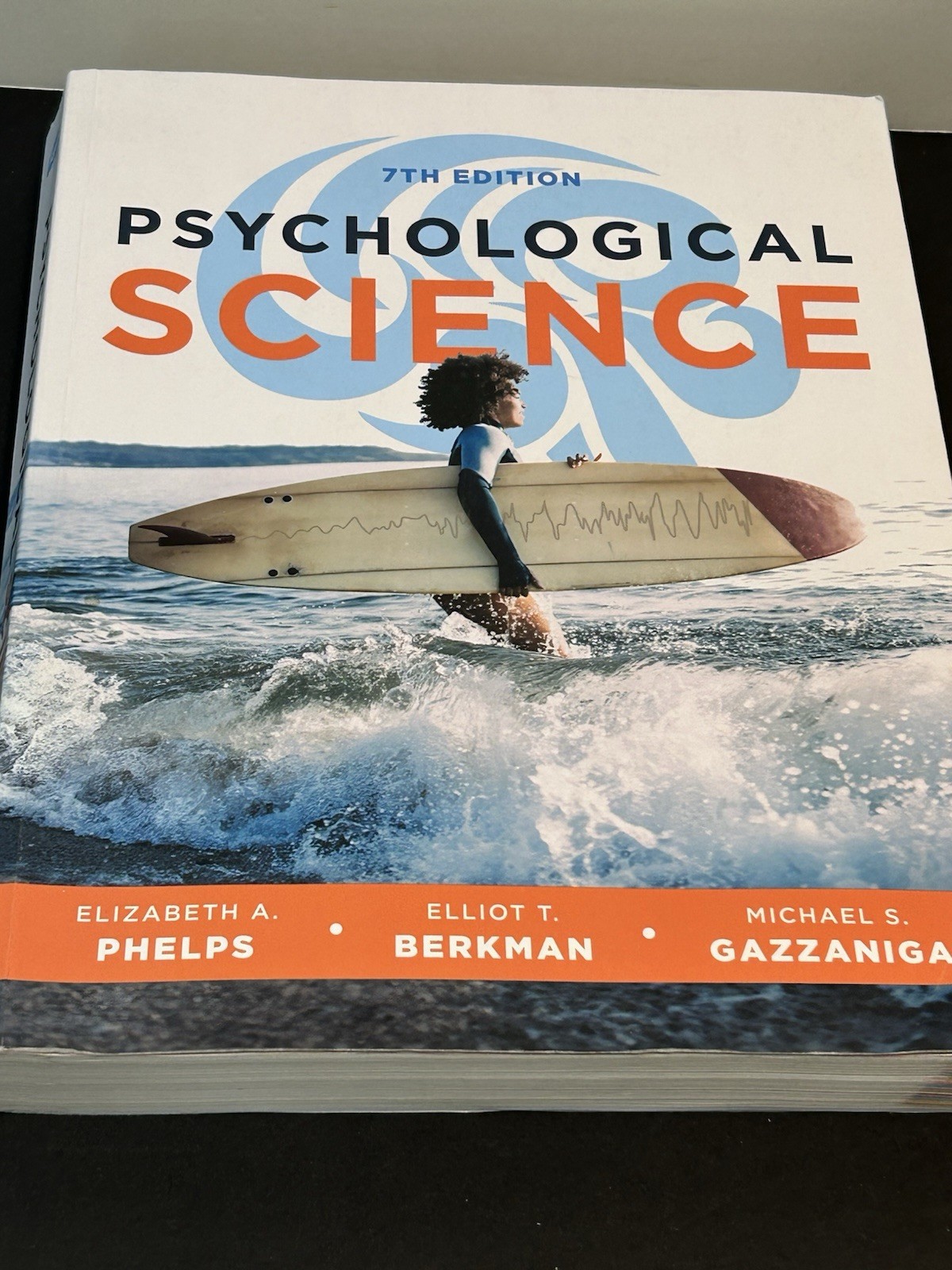 Psychological Science – Paperback, by Phelps Elizabeth