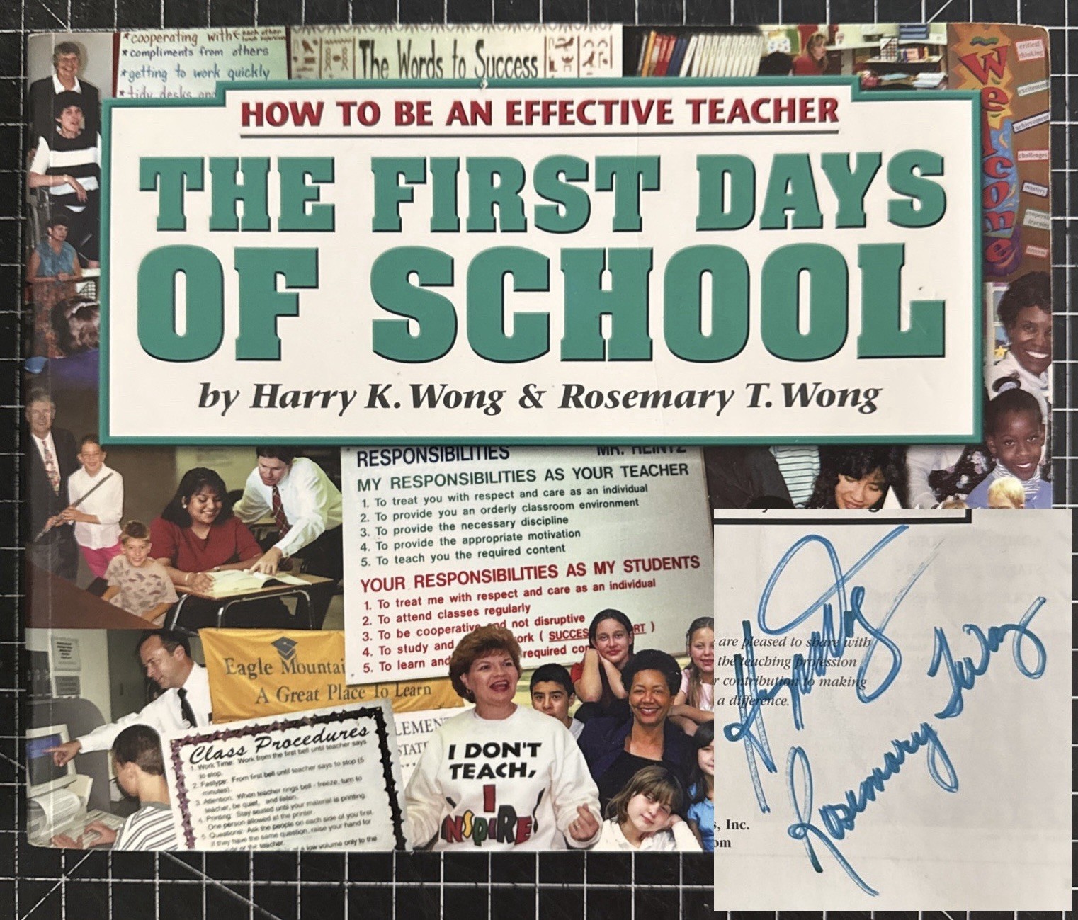 The First Days of School by Harry K. & Rosemary T. Wong (SIGNED x2, PB, 2004)