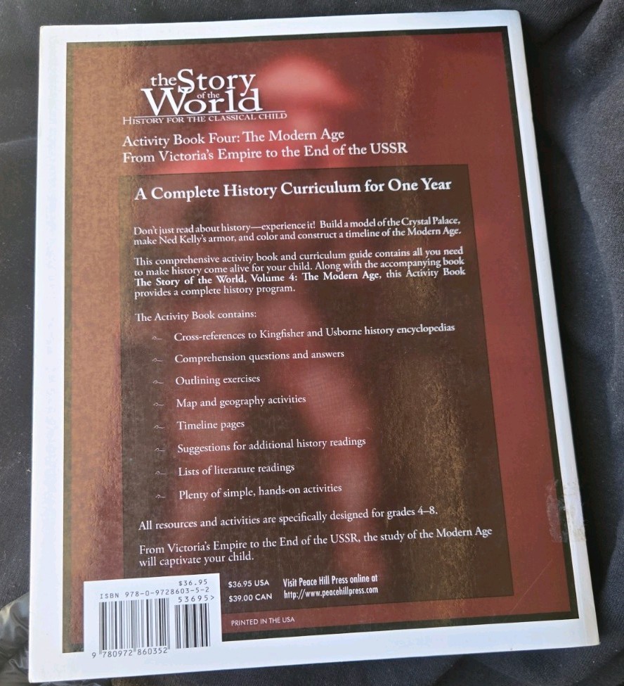 The Story of the World Activity Book 4: The Modern Age Homeschool Curriculum NEW