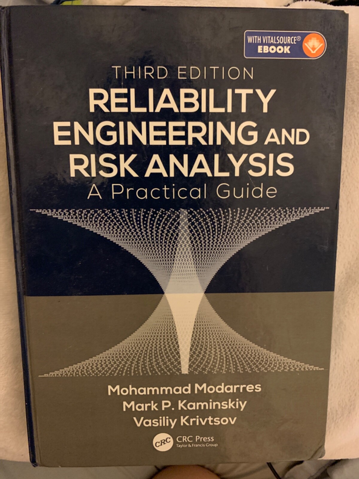 Reliability Engineering and Risk Analysis:, Hardcover, by Modarres, Mohammad F