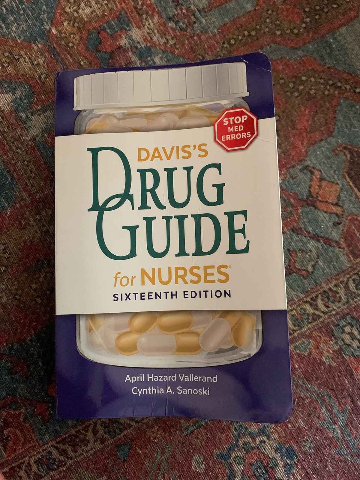 Davis’s Drug Guide for Nurses – Vallerand PhD RN FAAN, April Hazard|Sanoski …