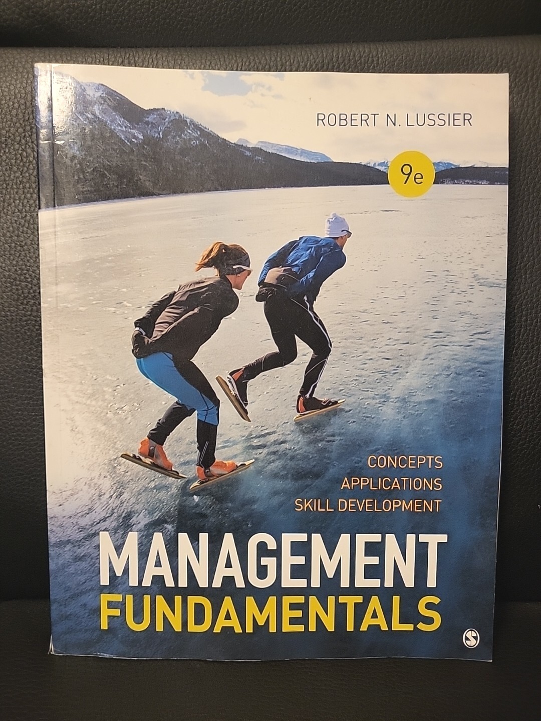 Management Fundamentals : Concepts, Applications, & Skill Development 9e Lussier