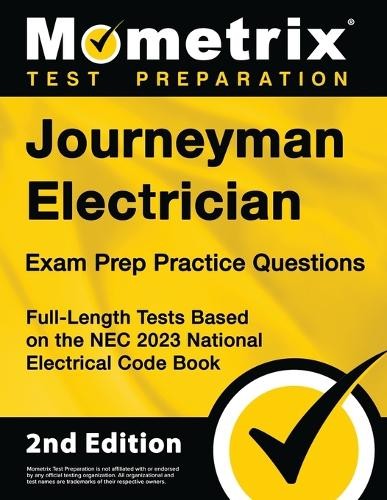 Journeyman Electrician Exam Prep Practice Questions (Paperback)