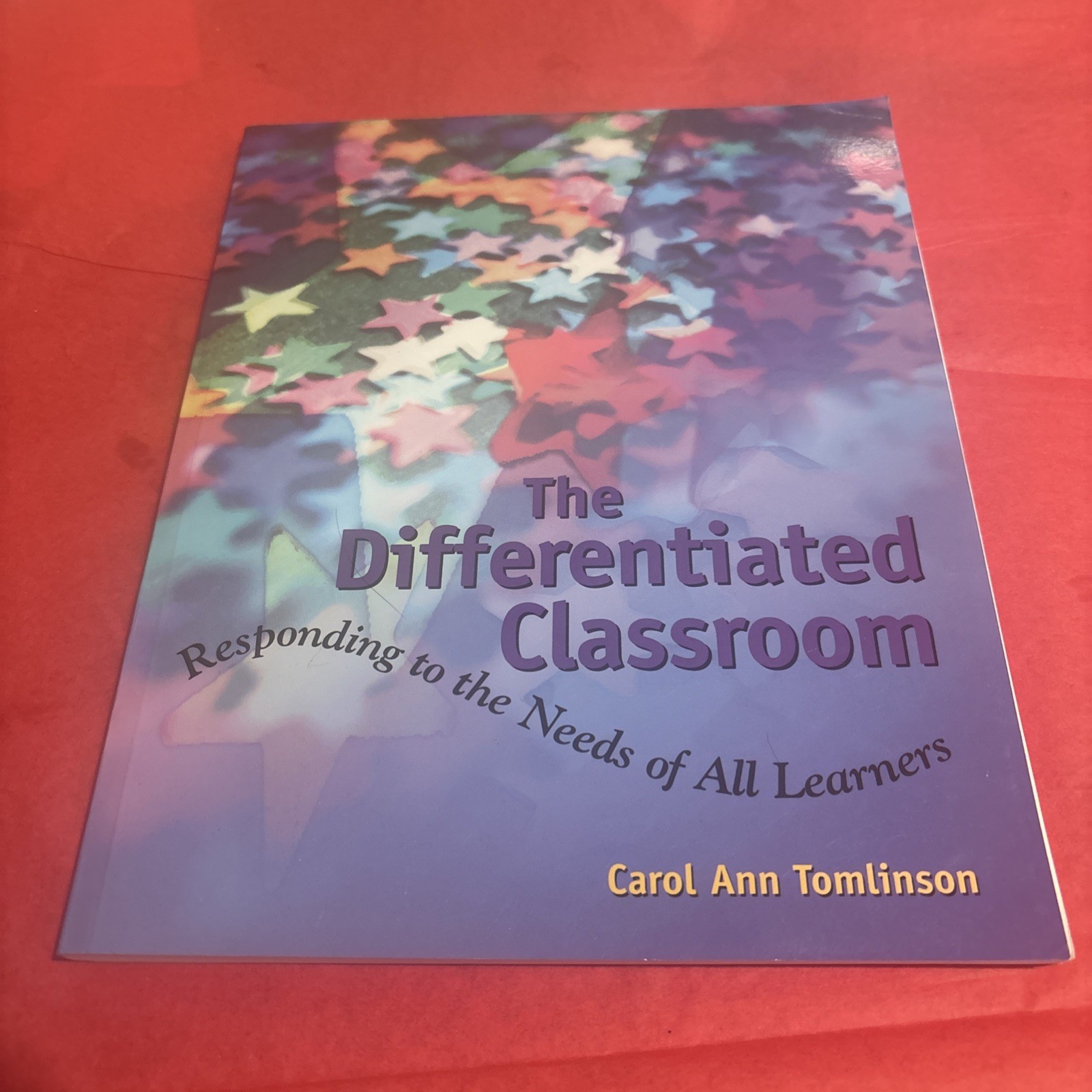 Professional Development Ser.: Differentiated Classroom : Responding to the…