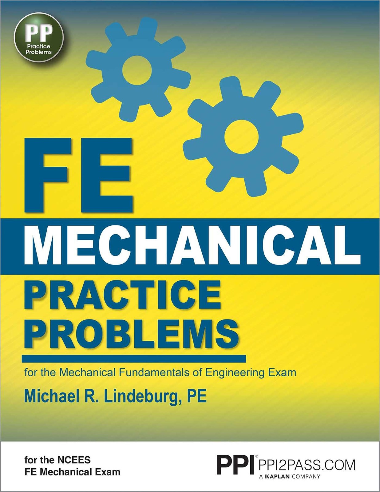 PPI FE Mechanical Practice Problems Comprehensive Practice for the FE Mecha…