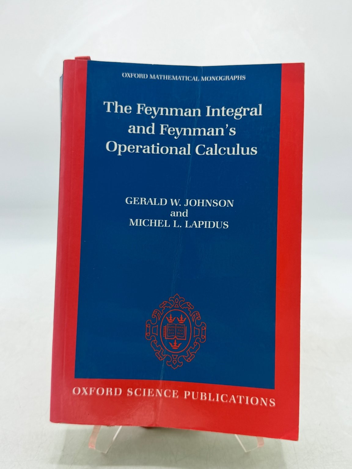 Feynman Integral Operational Calculus Johnson Lapidus 2002 Paperback Oxford