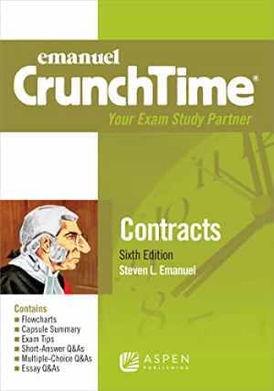 Emanuel CrunchTime for Contracts – Paperback, by Emanuel Steven L. – Very Good