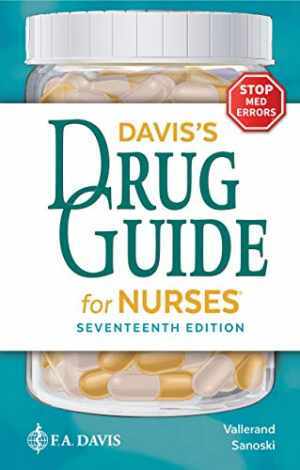 Davis’s Drug Guide for Nurses – Paperback, by Vallerand PhD RN FAAN April – Good