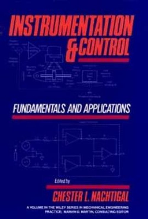 Instrumentation and Control : Fundamentals and Applications Marvi