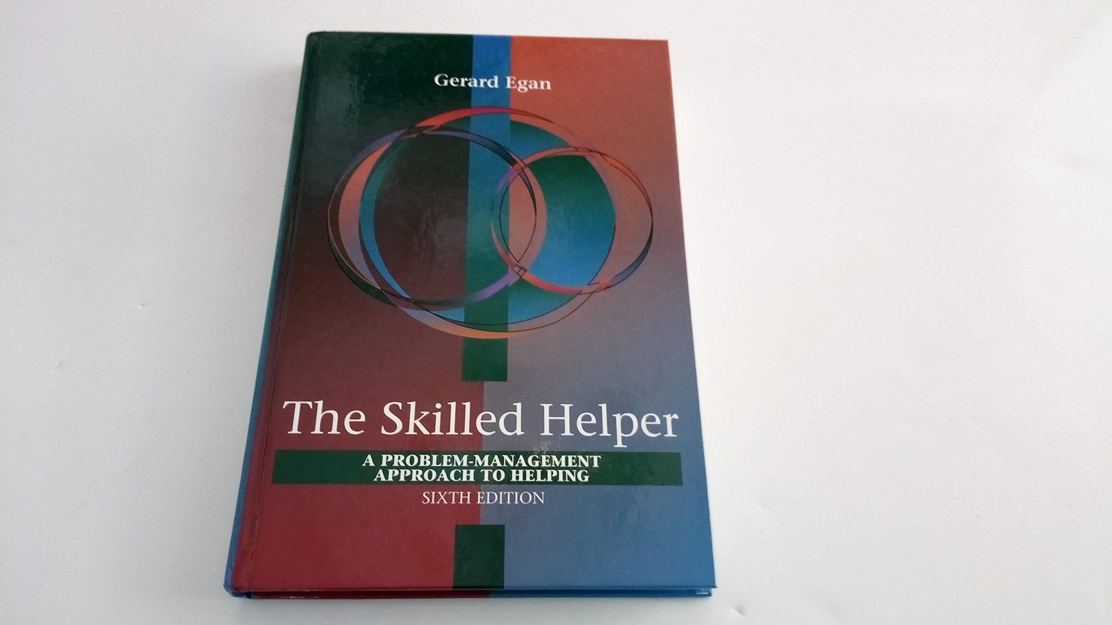 Skilled Helper: A Problem-Management Approach to Helping – hardcover Egan, G…
