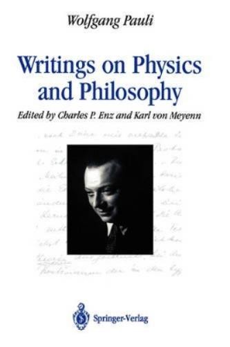 Wolfgang Pauli Writings on Physics and Philosophy (Hardback)