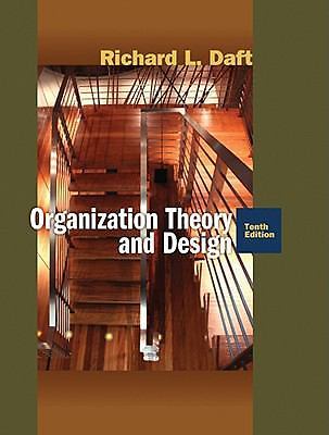 Organization Theory and Design – 0324598890, hardcover, Richard L Daft