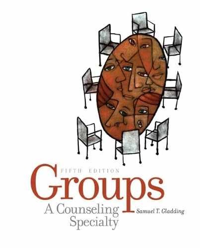 Groups: A Counseling Specialty – Hardcover, by Gladding Samuel T. – Very Good