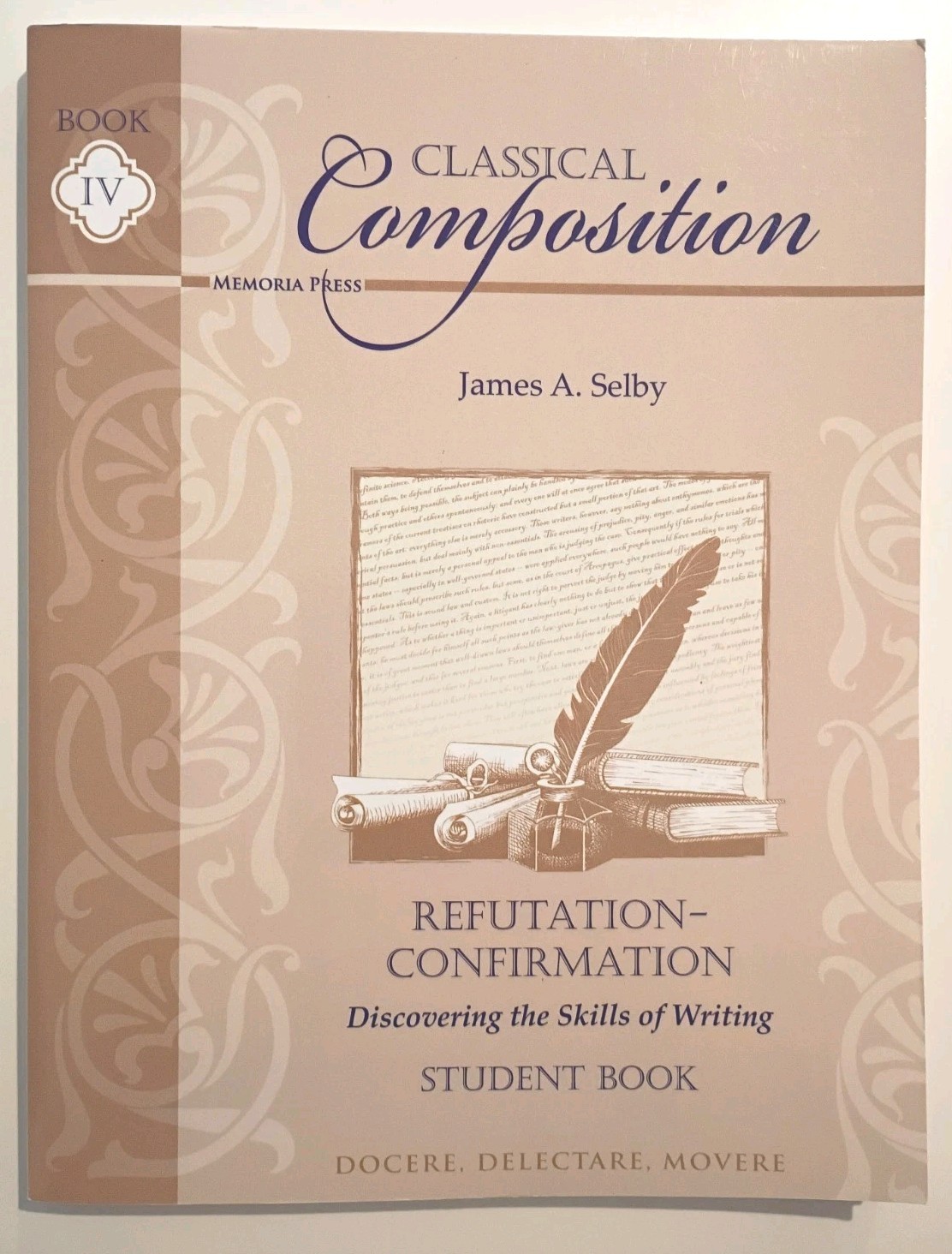 Memoria Press Classical Composition 4 Student Book Homeschool Curriculum 1st Ed.